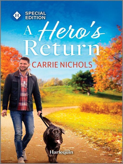 Title details for A Hero's Return by Carrie Nichols - Available